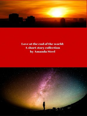 cover image of Love at the End of the World